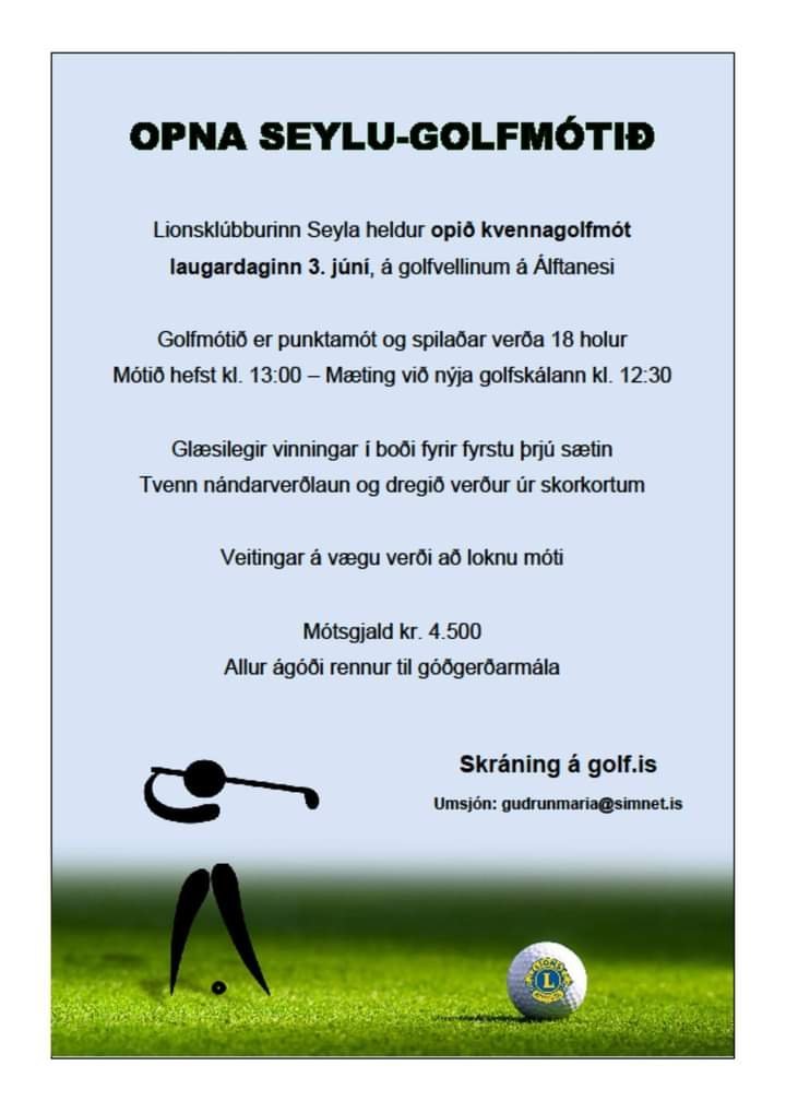 Opna Seylu golfmótið - Lionsklúbburinn Seyla, Álftanesi