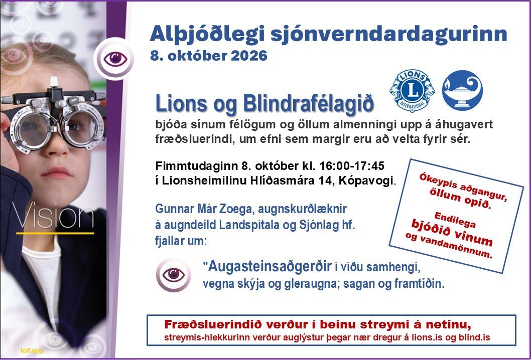 Fræðsluerindi um augasteinsaðgerðir á vegum Lions og Blindrafélagsins