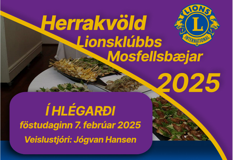 Herrakvöld Lionsklúbbs Mosfellsbæjar á 60 ára afmælisári klúbbsins