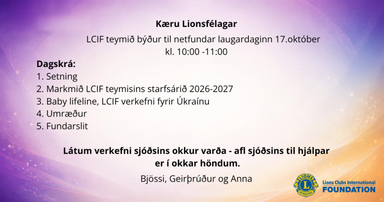 17. október kl. 10:00 - 11:00 verður opinn netfundur með LCIF teyminu